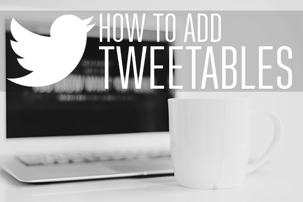 How to add tweetables to a post